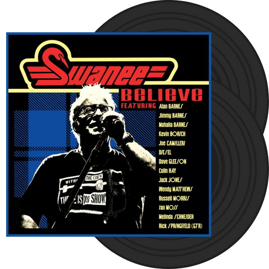 JOHN SWAN (SWANEE) Believe feat Jimmy Barnes, Rick Springfield, Diesel SIGNED VINYL 2LP
