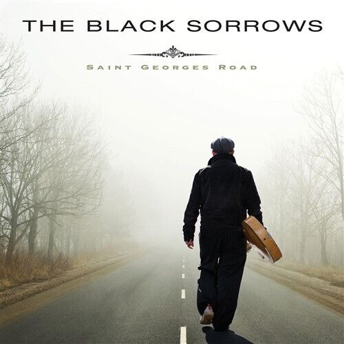 BLACK SORROWS, THE - Saint Georges Road CD NEW (Store Display)