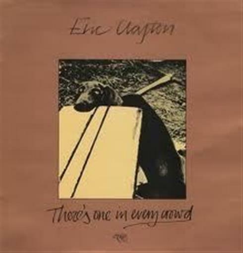 ERIC CLAPTON There's One In Every Crowd CD NEW