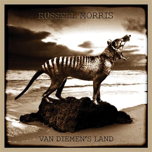 RUSSELL MORRIS Van Diemen’s Land PERSONALLY SIGNED CD NEW