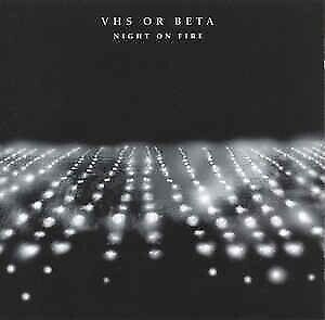 VHS OR BETA Night On Fire CD NEW