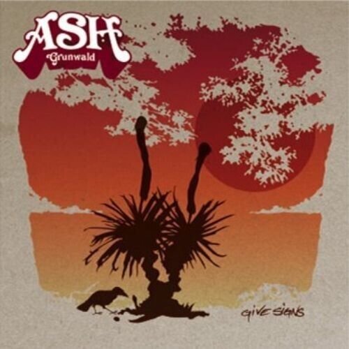 ASH GRUNWALD Give Signs CD NEW & SEALED 