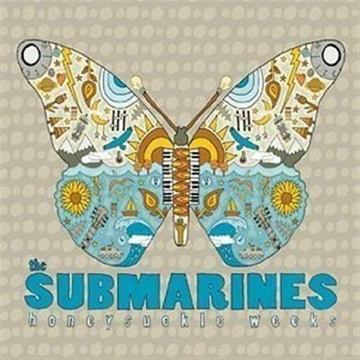 SUBMARINES, THE: Honeysuckle Weeks: CD NEW