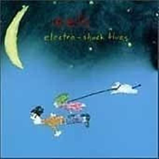 EELS: Electro-Shock-Blues: CD NEW