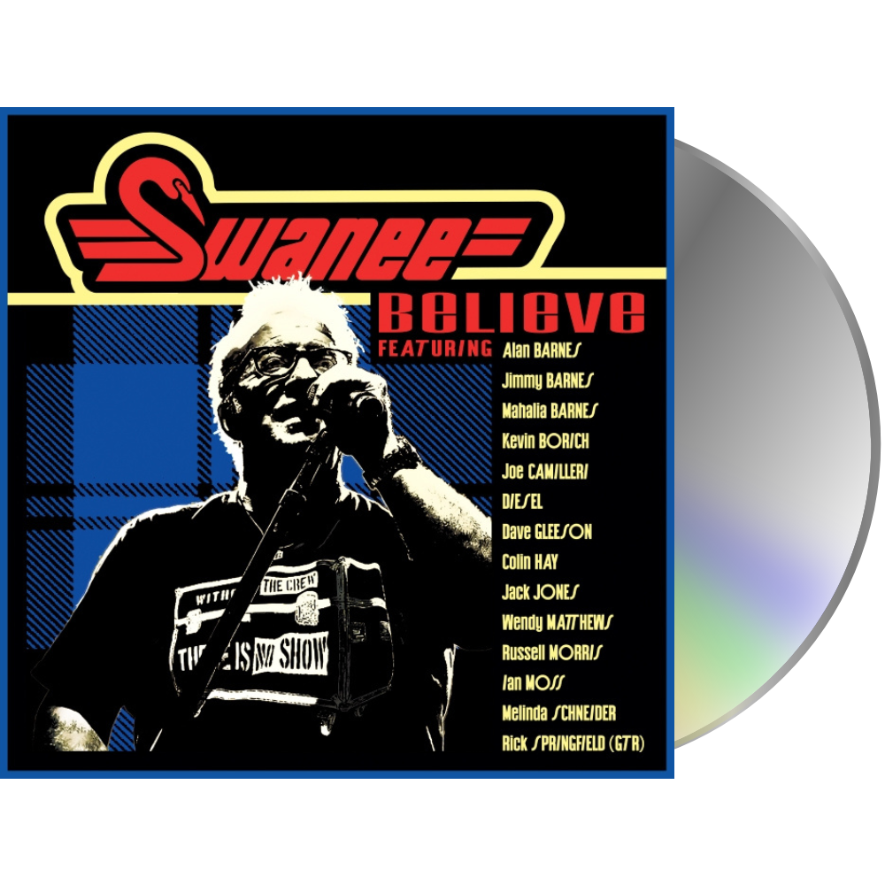 JOHN SWAN (SWANEE) Believe feat, Jimmy Barnes, Rick Springfield & Diesel CD NEW
