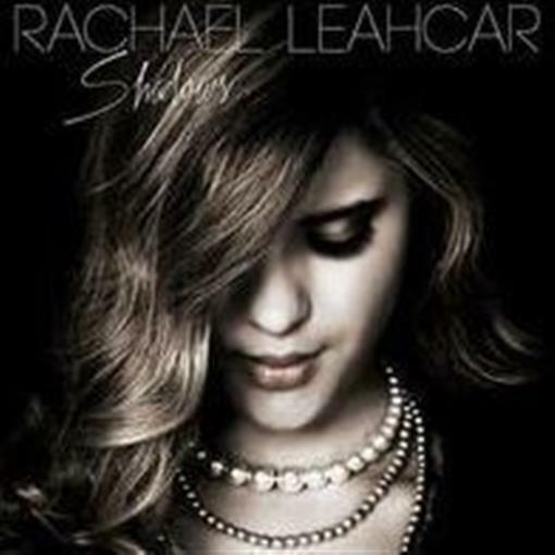 RACHAEL LEAHCAR Shadows (Signed by Rachael)CD NEW (3 X BONUS A5 FAN CARDS)