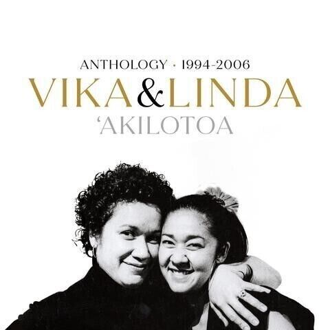 VIKA AND LINDA 'Akilotoa - Anthology 1994-2006 2CD NEW