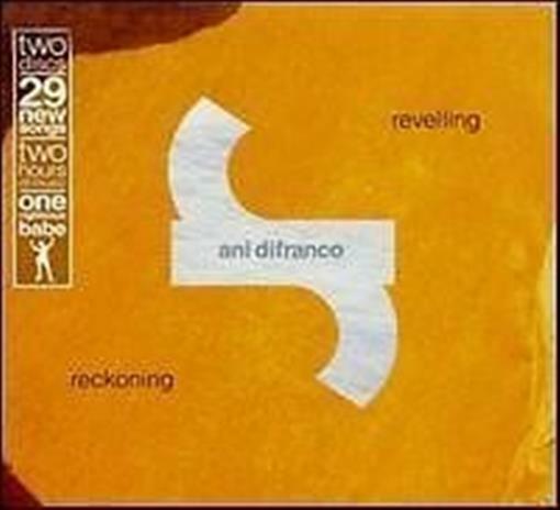 ANI DIFRANCO Revelling:Reckoning 2CD NEW