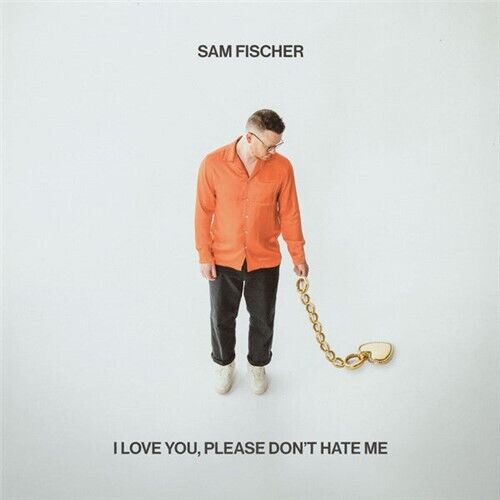 SAM FISCHER I Love You, Please Don't Hate Me CD NEW