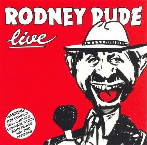RODNEY RUDE Rodney Rude Live CD NEW - WOW Music