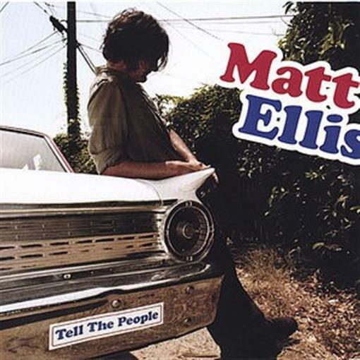 MATT ELLIS Tell The People CD NEW (STORE DISPLAY COPY)