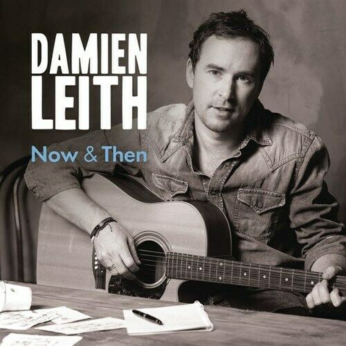 DAMIEN LEITH Now & Then CD