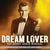 DAVID CAMPBELL AND SOUNDTRACK Dream Lover: The Bobby Darin Musical (Australian Cast Recording feat. David Campbell)