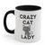 CRAZY CAT LADY - MUG