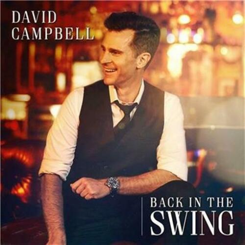 DAVID CAMPBELL Back In The Swing (Personally Signed by David) CD