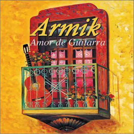 ARMIK Amor De Guitarra CD
