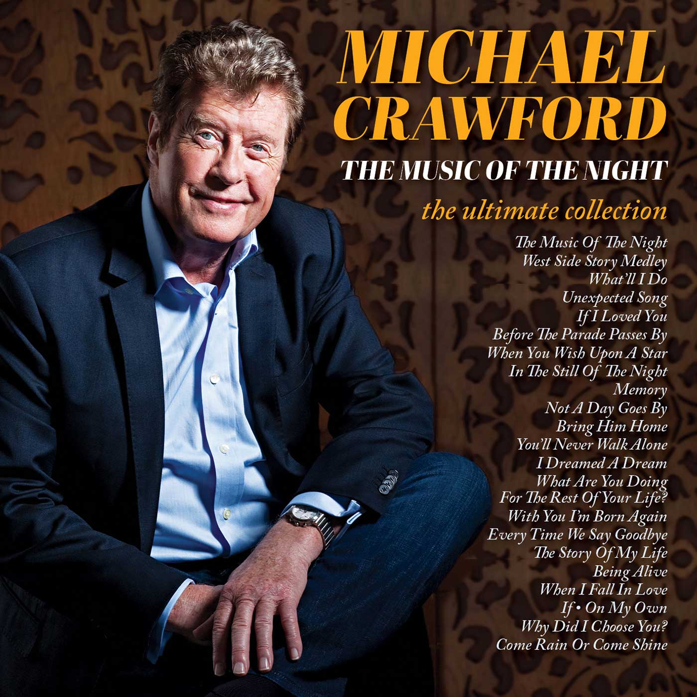 MICHAEL CRAWFORD - THE MUSIC OF THE NIGHT